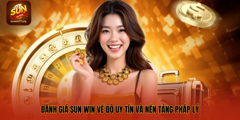 Đánh giá độ uy tín và pháp lý của cổng game