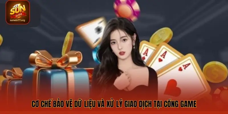 Cơ chế bảo vệ dữ liệu và xử lý giao dịch tại cổng game