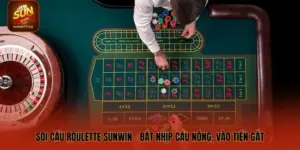 Soi Cầu Roulette SUNWIN – Bắt Nhịp Cầu Nóng, Vào Tiền Gắt